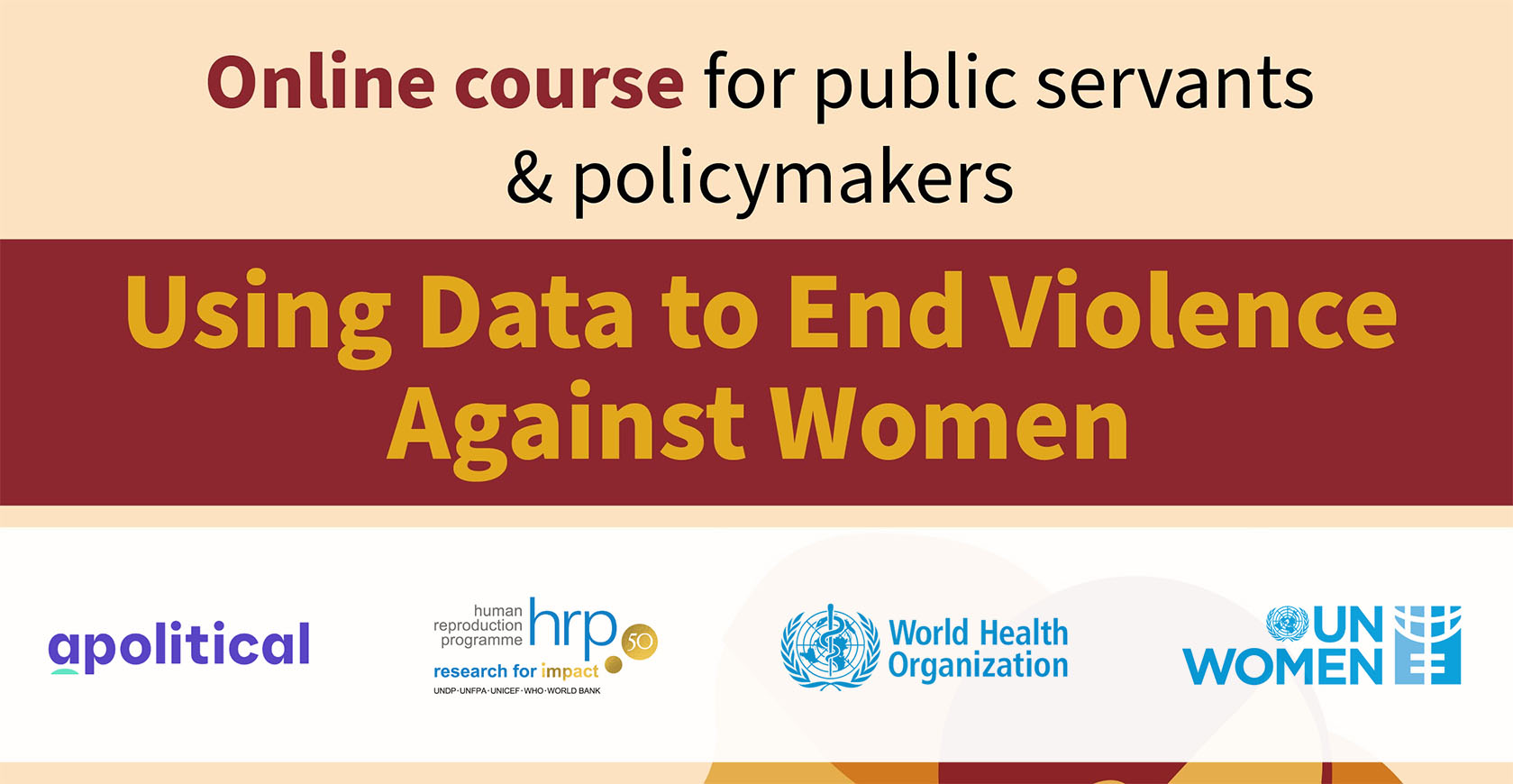 [FREE] UN Woman Online Course – Using Data to End Violence Against Women